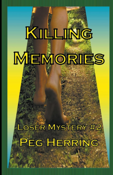 Knjiga Killing Memories Peg Herring
