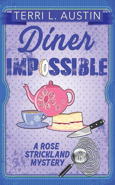 Knjiga Diner Impossible Terri L. Austin