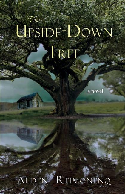 Buch Upside-Down Tree Alden Reimonenq