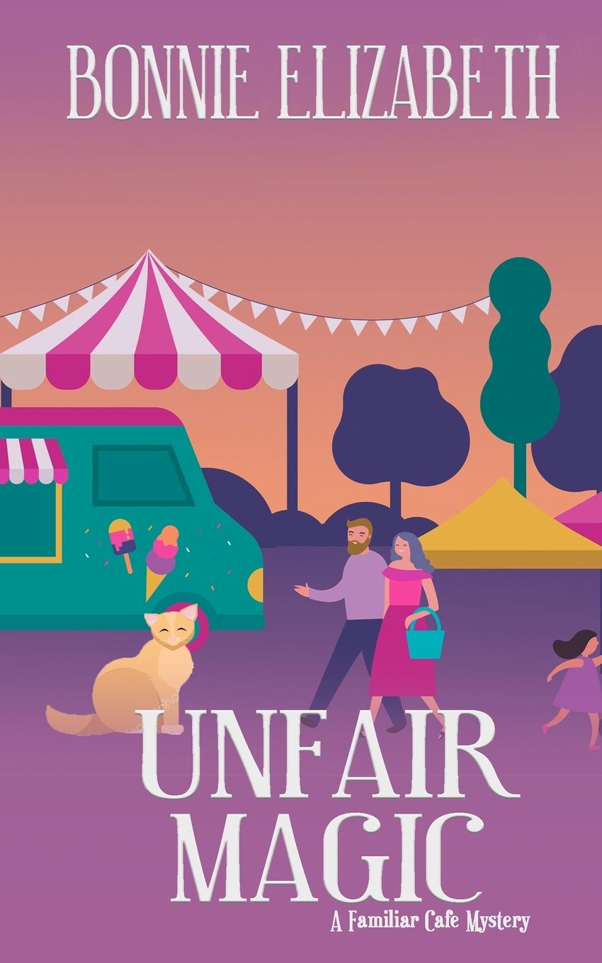 Buch Unfair Magic Bonnie Elizabeth