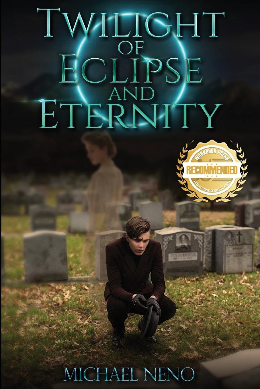 Könyv Twilight of Eclipse and Eternity 