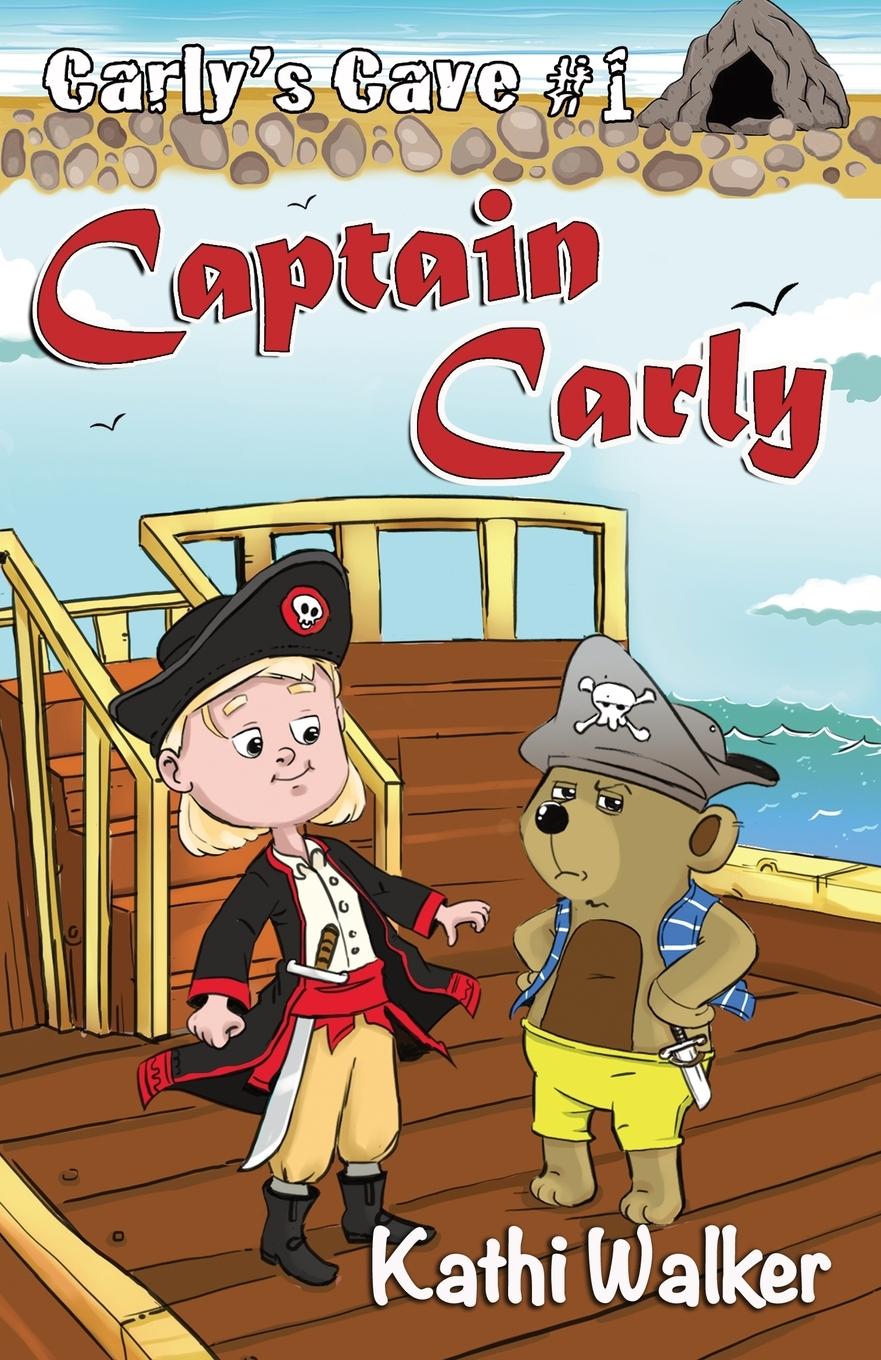 Knjiga Captain Carly Kathi Walker