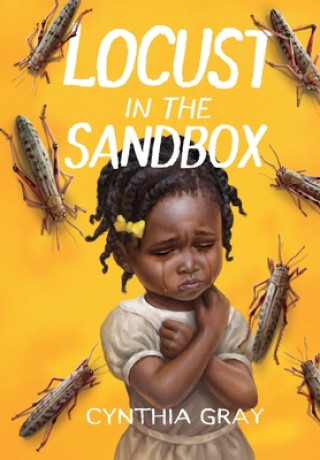 Boek Locust in the Sandbox Cynthia Gray