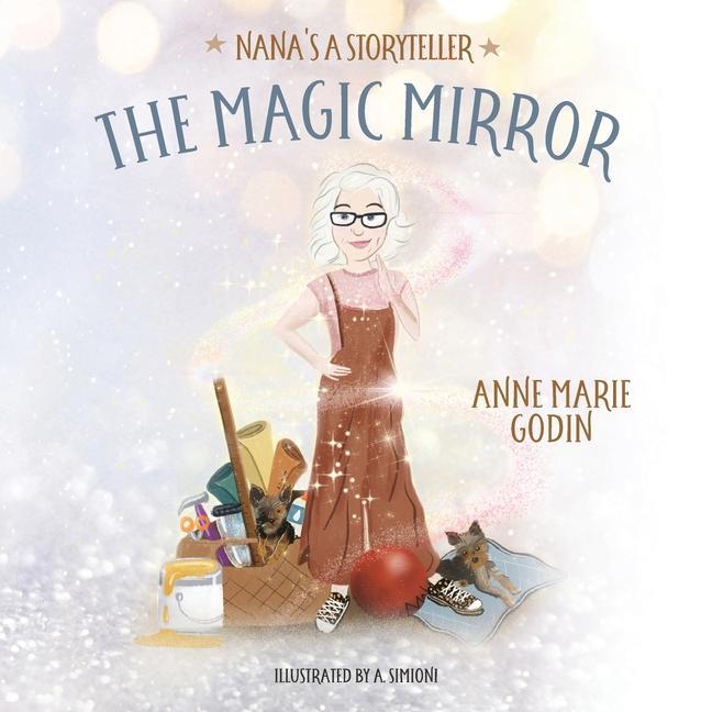 Knjiga Magic Mirror Anne Marie Godin