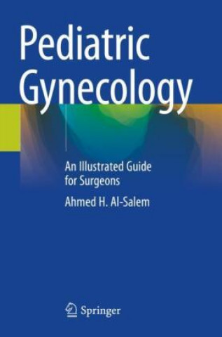 Könyv Pediatric Gynecology 
