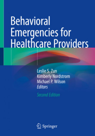Kniha Behavioral Emergencies for Healthcare Providers Michael P. Wilson