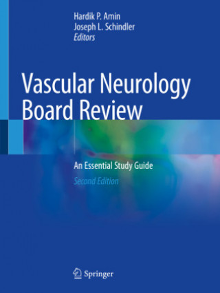 Kniha Vascular Neurology Board Review Hardik P. Amin