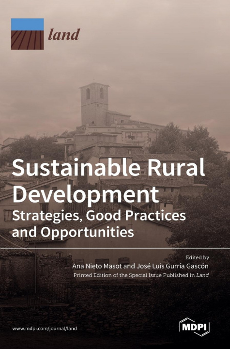 Könyv Sustainable Rural Development Ana Nieto Masot