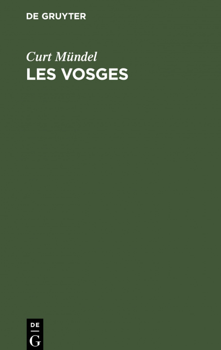 Knjiga Les Vosges Curt Mündel