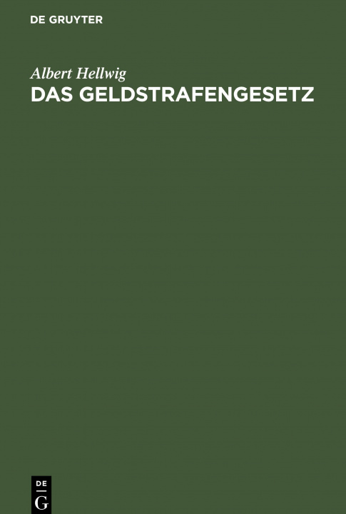 Knjiga Geldstrafengesetz Albert Hellwig