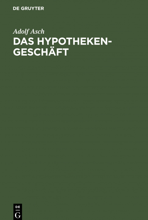 Knjiga Hypothekengeschaft Adolf Asch