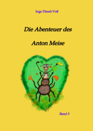 Boek Die Abenteuer des Anton Meise Ramona Mendel