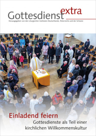 Kniha Gottesdienst extra: Einladend feiern Liturgische Institute Trier