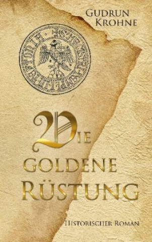 Knjiga goldene Rustung Gudrun Krohne