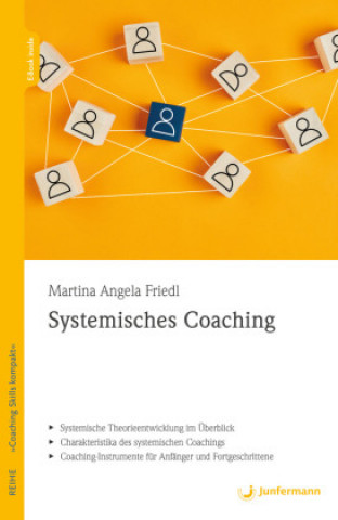 Knjiga Systemisches Coaching Martina Angela Friedl