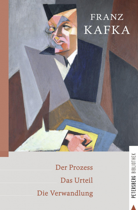Kniha Der Prozess - Das Urteil - Die Verwandlung 