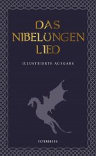 Könyv Das Nibelungenlied (illustrierte Ausgabe) 