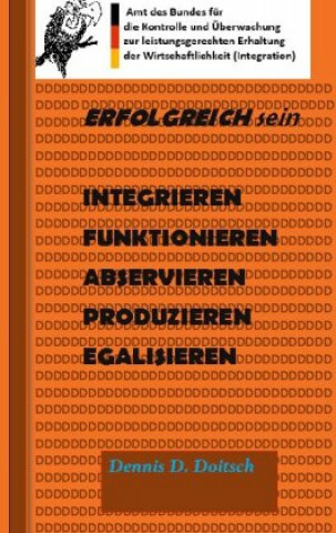 Knjiga Erfolgreich Sein Dennis D. Doitsch