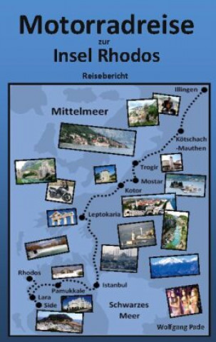 Knjiga Motorradreise zur Insel Rhodos Wolfgang Pade