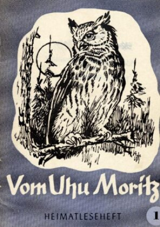 Knjiga Vom Uhu Moritz Wolfgang Buddrus