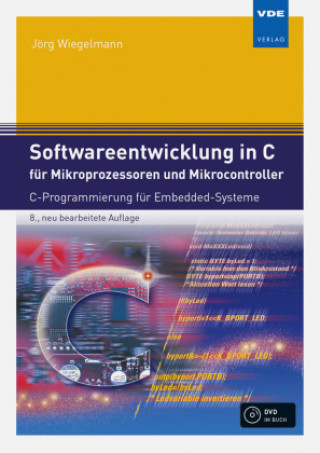 Kniha Softwareentwicklung in C für Mikroprozessoren und Mikrocontroller 