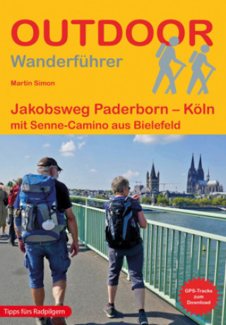 Knjiga Jakobsweg Paderborn - Köln Martin Simon