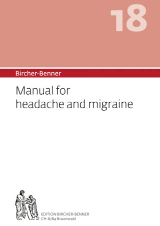 Kniha Bircher-Benner 18 Manual for headache and migraine Lilli Bircher