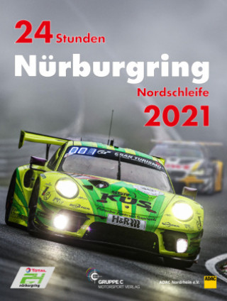 Kniha 24 Stunden Nürburgring Nordschleife 2021 Tim Upietz
