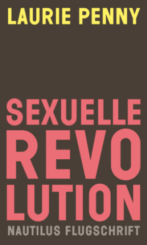 Kniha Sexuelle Revolution Anne Emmert