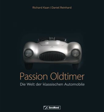 Kniha Passion Oldtimer Daniel Reinhard