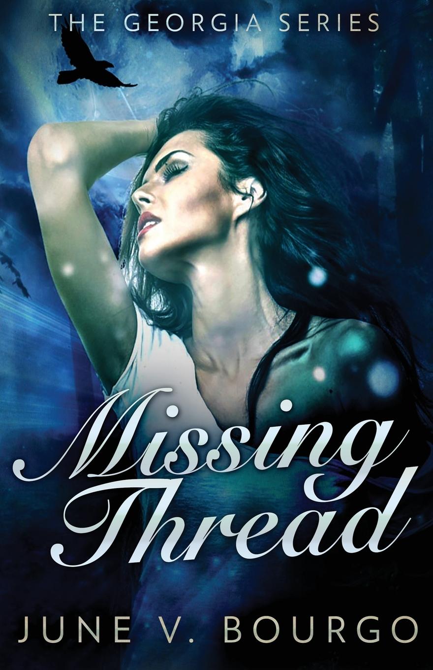 Knjiga Missing Thread June V. Bourgo