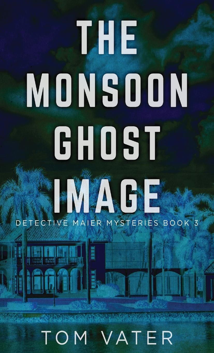 Knjiga Monsoon Ghost Image TBD