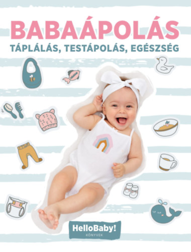 Libro Babaápolás - Táplálás, Testápolás, Egészség 
