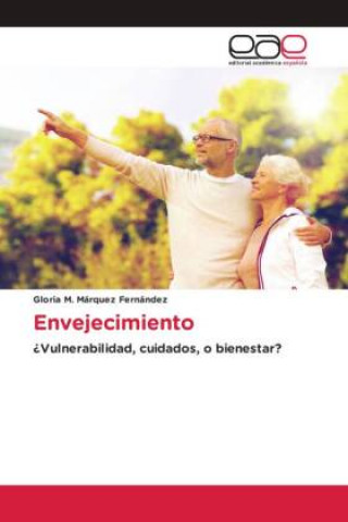 Knjiga Envejecimiento Gloria M. Márquez Fernández