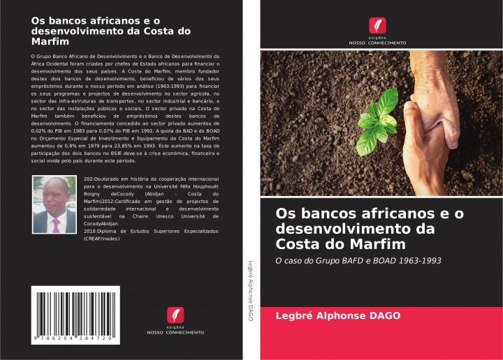 Buch Os bancos africanos e o desenvolvimento da Costa do Marfim 