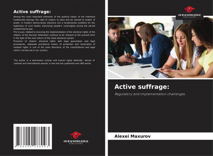 Книга Active suffrage: Alexei Maxurov