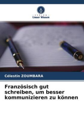 Książka Französisch gut schreiben, um besser kommunizieren zu können 