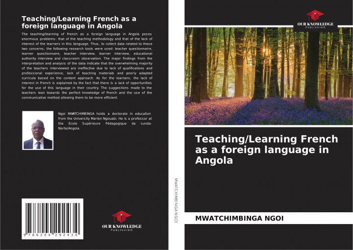 Knjiga Teaching/Learning French as a foreign language in Angola Mwatchimbinga Ngoi