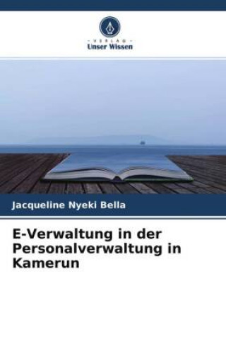 Książka E-Verwaltung in der Personalverwaltung in Kamerun 