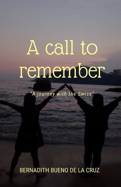 Knjiga Call to Remember Bernadith Bueno De L a Cruz