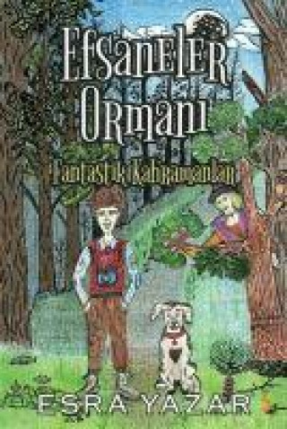 Knjiga Efsaneler Ormani 