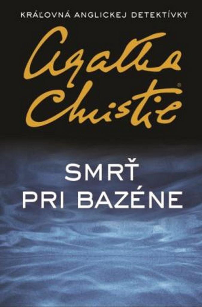 Carte Smrť pri bazéne Agatha Christie