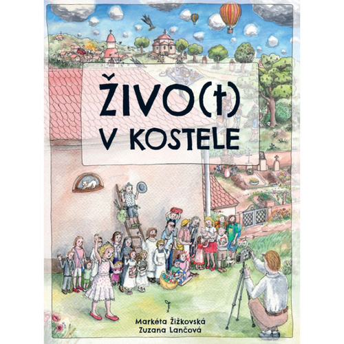 Book Živo(t) v kostele Markéta Žižkovská