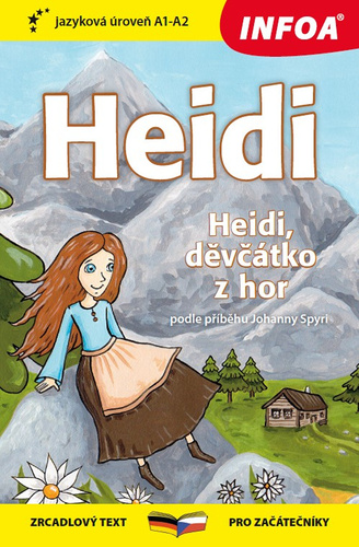 Kniha Heidi/Heidi, děvčátko z hor Johanna Spyriová