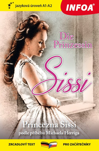Knjiga Die Prinzessin Sissi/Princezna Sissi Michael Herrig