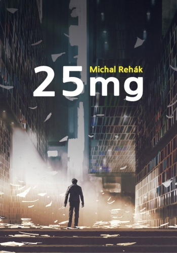 Kniha 25 mg Michal Rehák