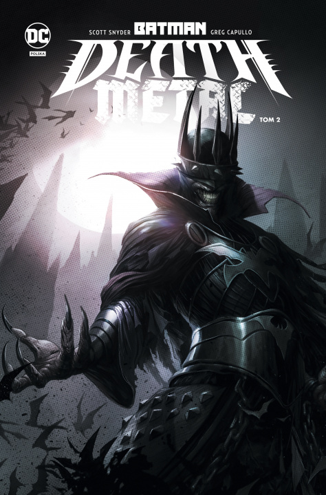 Carte Batman Death Metal. Tom 2 James Tynion