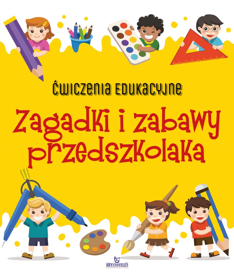 Kniha Zagadki i zabawy przedszkolaka. Ćwiczenia edukacyjne Ewelina Grzankowska