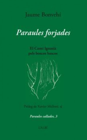 Βιβλίο Paraules forjades JAUME BONVEHI