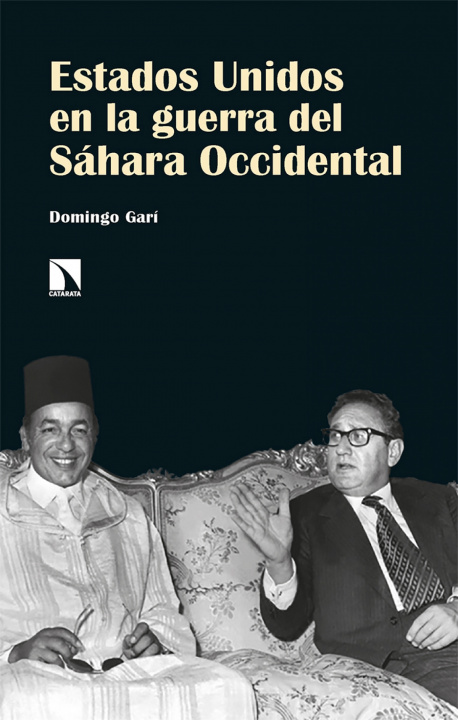 Buch Estados Unidos en la guerra del Sáhara Occidental DOMINGO GARI